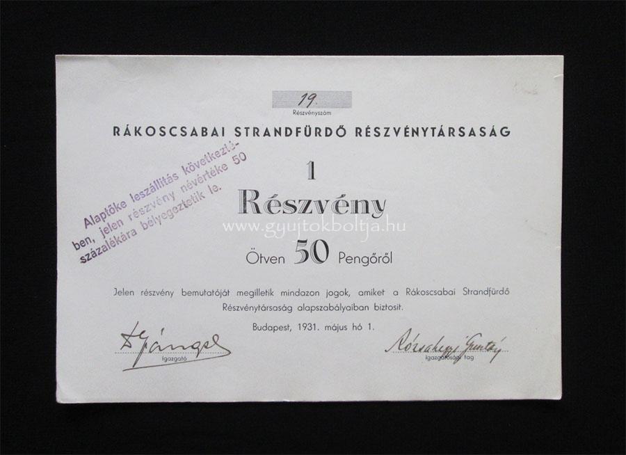 Rákoscsabai Strandfürdõ Rt. részvény 50 pengõ 1931